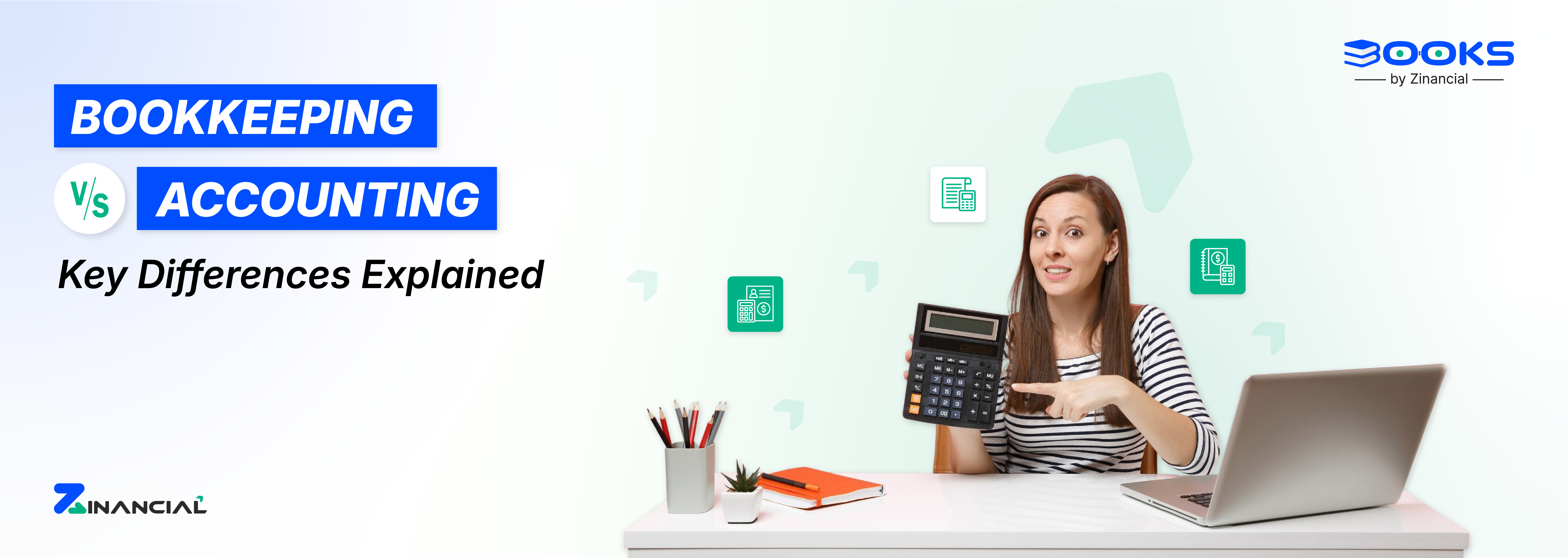 Bookkeeping vs Accounting: Key Differences Explained for Small Businesses